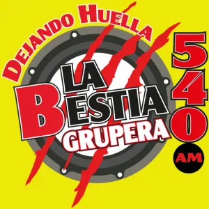 Radio La Bestia Grupera (XEWF)