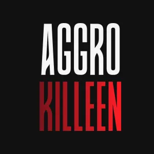 Rádio AGGRO : Killeen