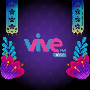 Радио Vive FM (XETE)