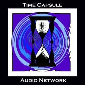 Radio Time Capsule Audio Network (TCAN)