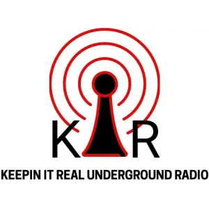 Radio Keepin It Real Underground (KiR)